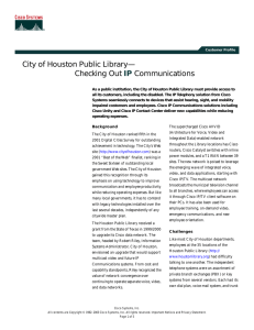 City of Houston Public Library— Checking Out Communications IP