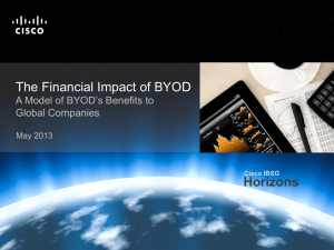 Horizons The Financial Impact of BYOD A Model of BYOD’s Benefits to