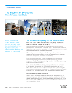 The Internet of Everything IoE Value Index Cisco predicts that