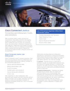 Cisco Connected Justice: Connecting Law Enforcement, Courts, and Corrections