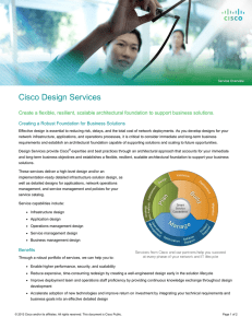 Cisco Design Services Creating a Robust Foundation for Business Solutions