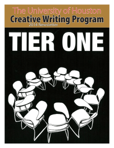 Creative Writing Program The University of Houston 2014 Newsletter