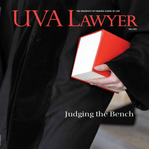 Judging the Bench The UniversiTy of virginia school of law Fall 2013