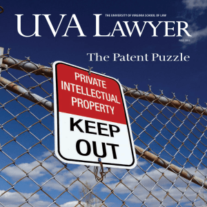 The Patent Puzzle The UniversiTy of virginia school of law Fall 2012
