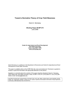 Toward a Normative Theory of Crop Yield Skewness David A. Hennessy