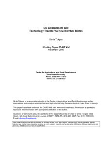 EU Enlargement and Technology Transfer to New Member States Simla Tokgoz November 2005