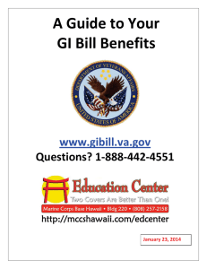 A Guide to Your GI Bill Benefits www.gibill.va.gov