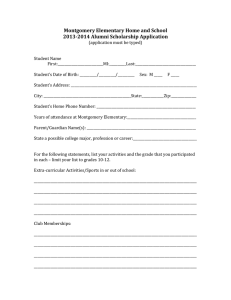 Montgomery Elementary Home and School 2013-2014 Alumni Scholarship Application