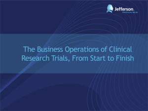 The Business Operations of Clinical Research Trials, From Start to Finish