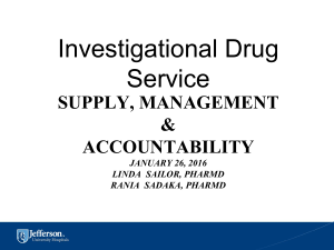 Investigational Drug Service SUPPLY, MANAGEMENT &amp;