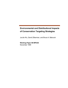 Environmental and Distributional Impacts of Conservation Targeting Strategies November 1999