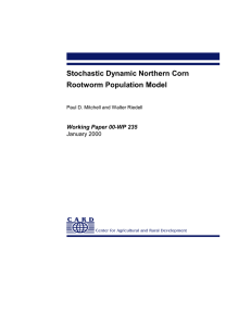 Stochastic Dynamic Northern Corn Rootworm Population Model Working Paper 00-WP 235 January 2000