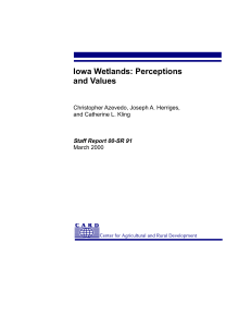 Iowa Wetlands: Perceptions and Values Christopher Azevedo, Joseph A. Herriges,