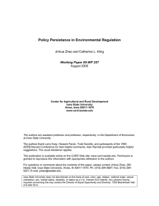 Policy Persistance in Environmental Regulation Jinhua Zhao and Catherine L. Kling