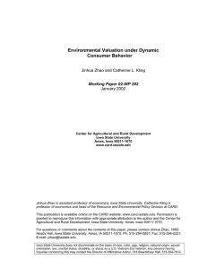 Environmental Valuation under Dynamic Jinhua Zhao and Catherine L. Kling January 2002