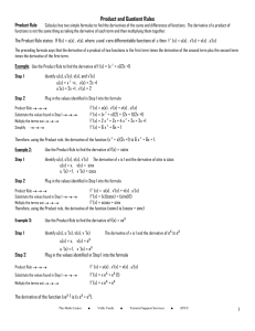 Product and Quotient Rules Product Rule