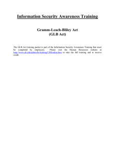 Information Security Awareness Training  Gramm-Leach-Bliley Act (GLB Act)