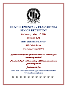 HUNT ELEMENTARY CLASS OF 2014 SENIOR RECEPTION Wednesday, May 21 , 2014