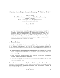 Bayesian Modelling in Machine Learning: A Tutorial Review