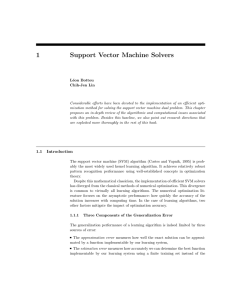 1 Support Vector Machine Solvers