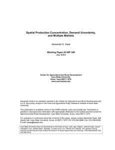 Spatial Production Concentration, Demand Uncertainty, and Multiple Markets Alexander E. Saak