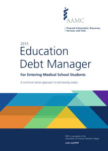 Education Debt Manager For Entering Medical School Students 2015