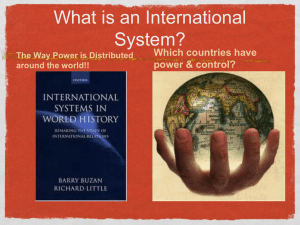 What is an International System? Which countries have power &amp; control?