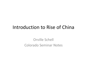 Introduction to Rise of China Orville Schell Colorado Seminar Notes
