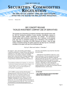 SEC CONCEPT RELEASE TACKLES INVESTMENT COMPANY USE OF DERIVATIVES