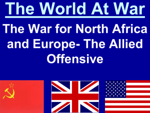 The World At War The War for North Africa Offensive