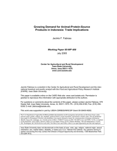 Growing Demand for Animal-Protein-Source Products in Indonesia: Trade Implications Jacinto F. Fabiosa