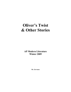 Oliver’s Twist &amp; Other Stories AP Modern Literature