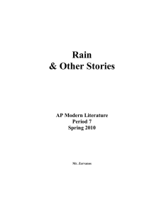Rain &amp; Other Stories  AP Modern Literature
