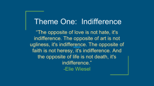 Theme One:  Indifference