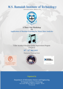 M.S. Ramaiah Institute of Technolog y A Three ­Day Workshop Organized by