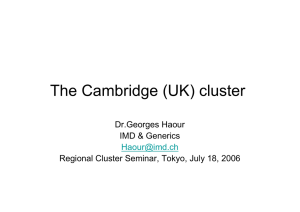 The Cambridge (UK) cluster Dr.Georges Haour IMD &amp; Generics