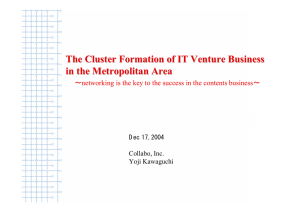 The Cluster Formation of IT Venture Business in the Metropolitan Area