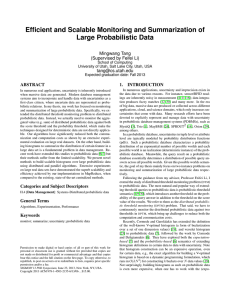 Efficient and Scalable Monitoring and Summarization of Large Probabilistic Data Mingwang Tang