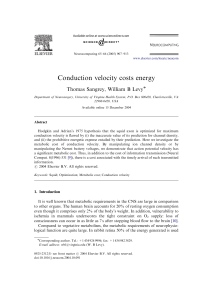 Conduction velocity costs energy ARTICLE IN PRESS Thomas Sangrey, William B Levy
