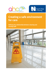 Creating a safe environment for care Defining the relationship between cleaning and