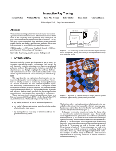 Interactive Ray Tracing Abstract Steven Parker William Martin
