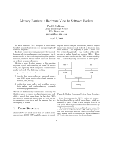 Memory Barriers: a Hardware View for Software Hackers Paul E. McKenney