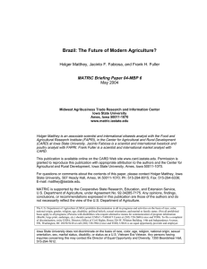 Brazil: The Future of Modern Agriculture? MATRIC Briefing Paper 04-MBP 6