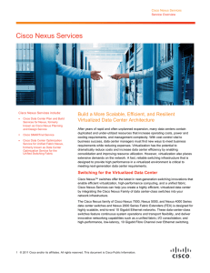 Cisco Nexus Services Build a More Scalable, Efficient, and Resilient