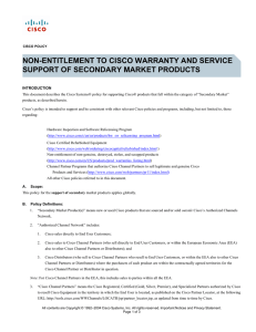 NON-ENTITLEMENT TO CISCO WARRANTY AND SERVICE SUPPORT OF SECONDARY MARKET PRODUCTS
