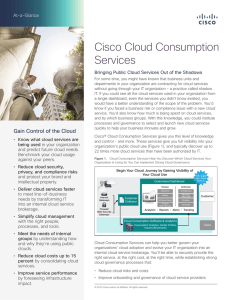 Cisco Cloud Consumption Services At-a-Glance Bringing Public Cloud Services Out of the Shadows