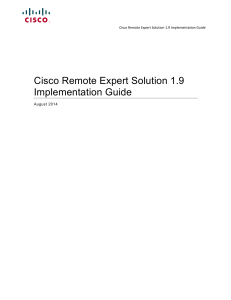 Cisco Remote Expert Solution 1.9 Implementation Guide