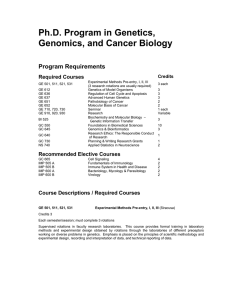 Ph.D. Program in Genetics, Genomics, and Cancer Biology  Program Requirements