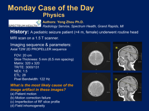 Monday Case of the Day Physics History: Imaging sequence &amp; parameters