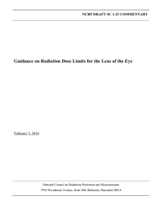 Guidance on Radiation Dose Limits for the Lens of the... NCRP DRAFT SC 1-23 COMMENTARY February 5, 2016